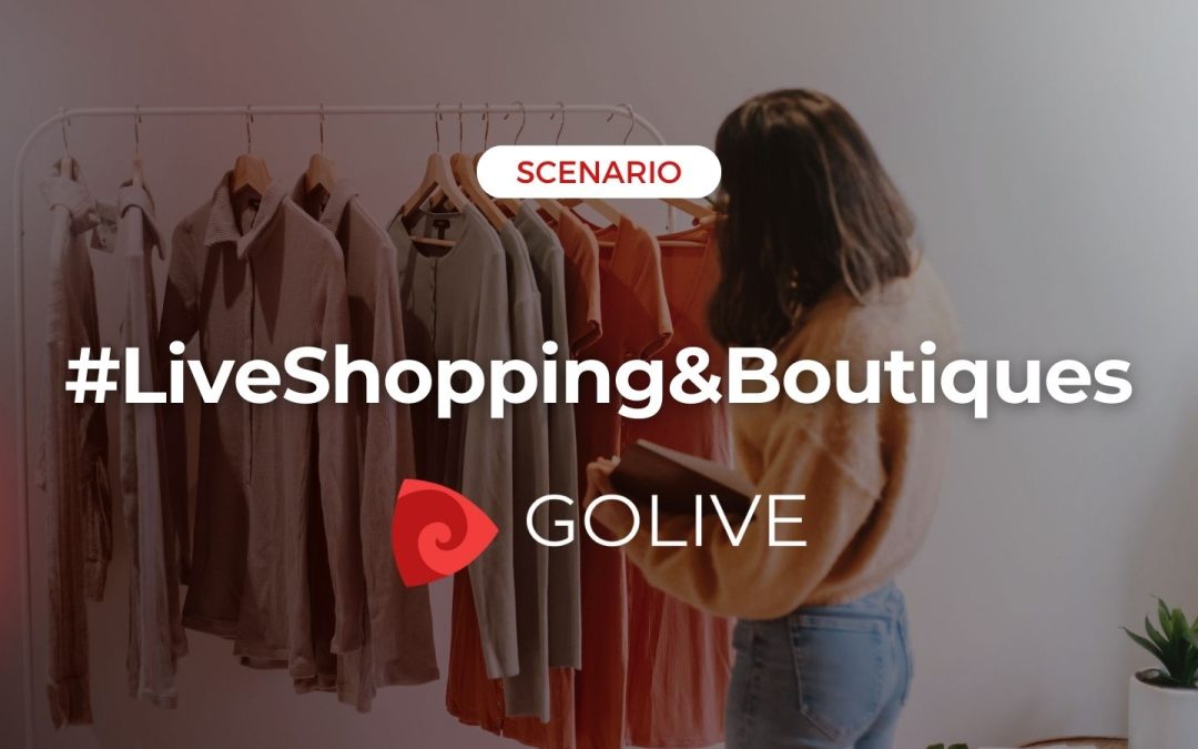Why Live Shopping can be Your Local Boutique Advantage